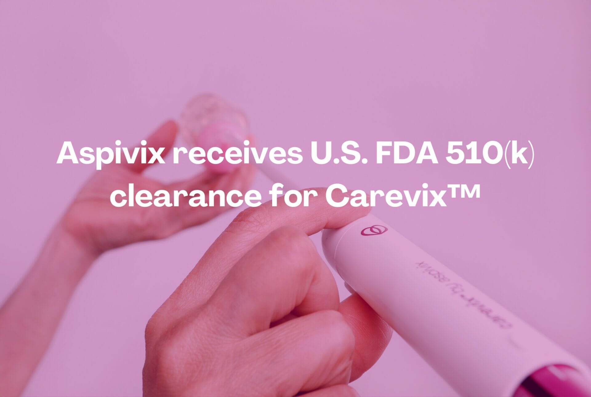 Aspivix-FDA-510k-FDA-Approved